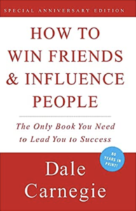 dale carnegie how to win friends and influence people